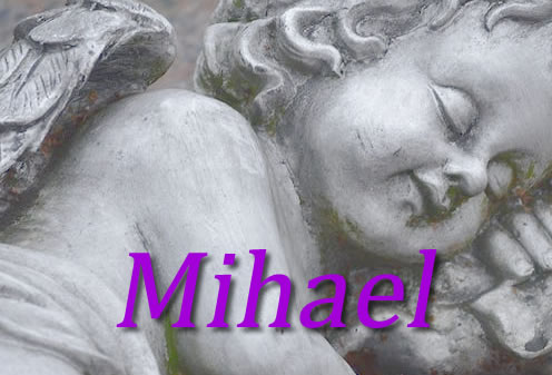 L’ange gardien Mihael